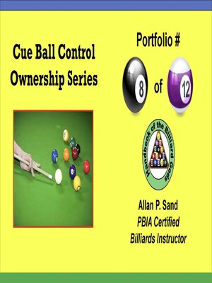 cover image of Cue Ball Control Ownership Series, Portfolio #8 of 12